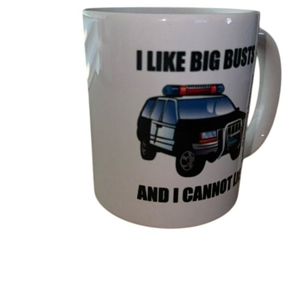 Police-Themed Ceramic Coffee Mug 11 Oz "I Like Big Busts And I Cannot Lie"